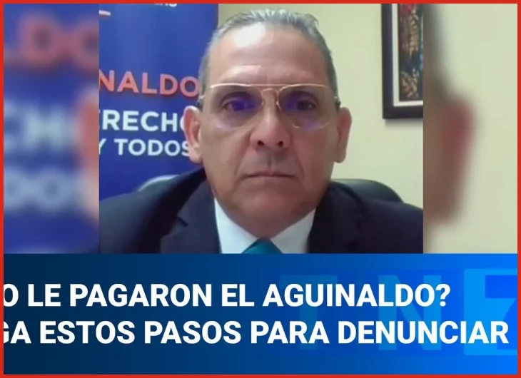 ¿No le pagaron el aguinaldo? Siga estos pasos para denunciar